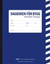Byggdagbok A5 30 dagars