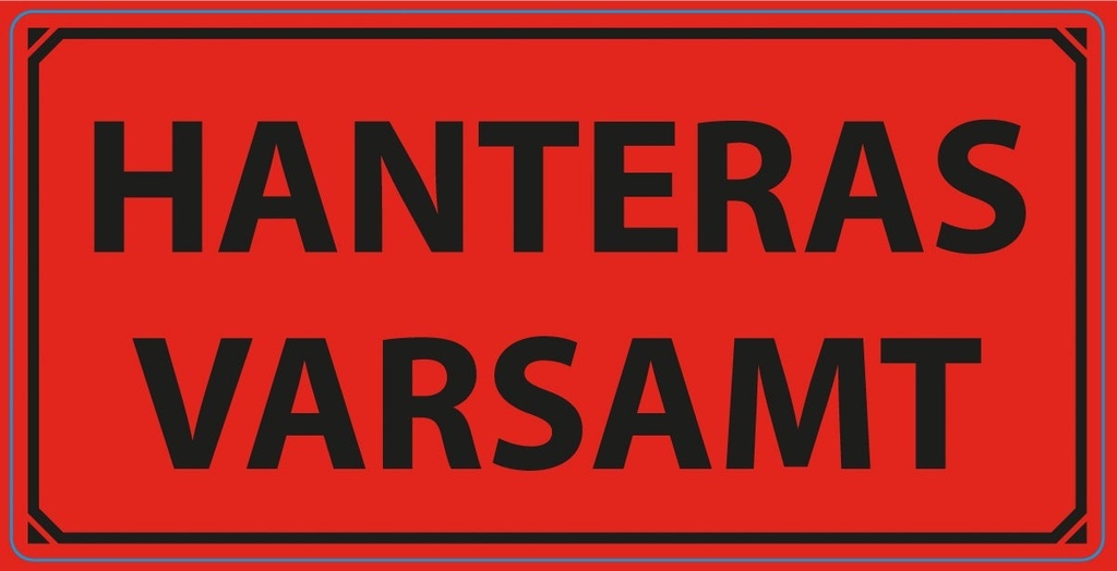 Varningsetikett Hanteras Varsamt 1000/rl